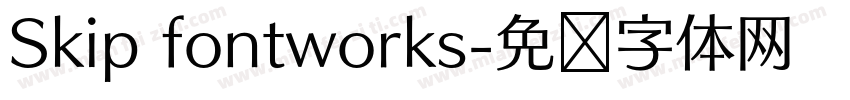 Skip fontworks字体转换